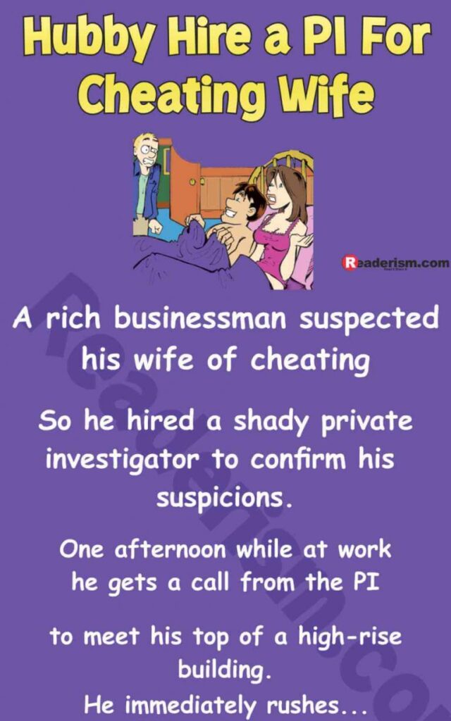 Husband Hires a Private Investigator for Cheating Wife