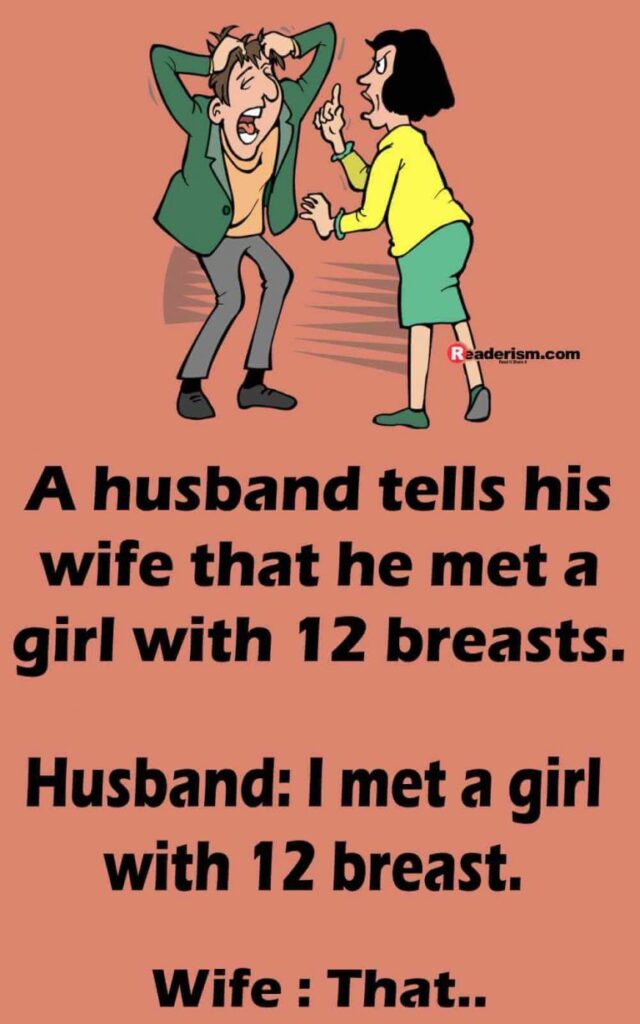 Husband shocked her wife