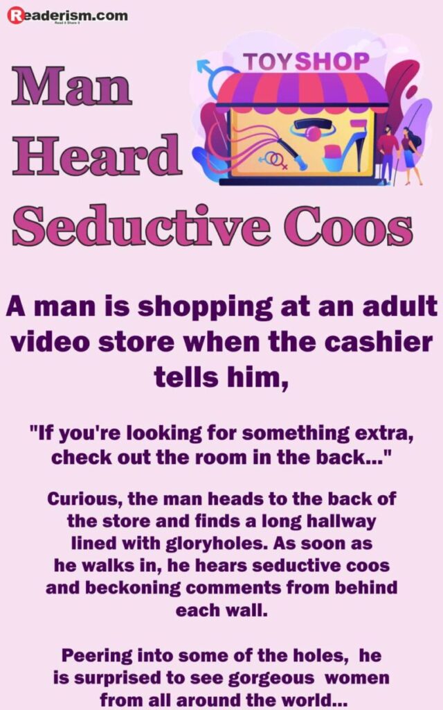 Man Heard Seductive Coos
