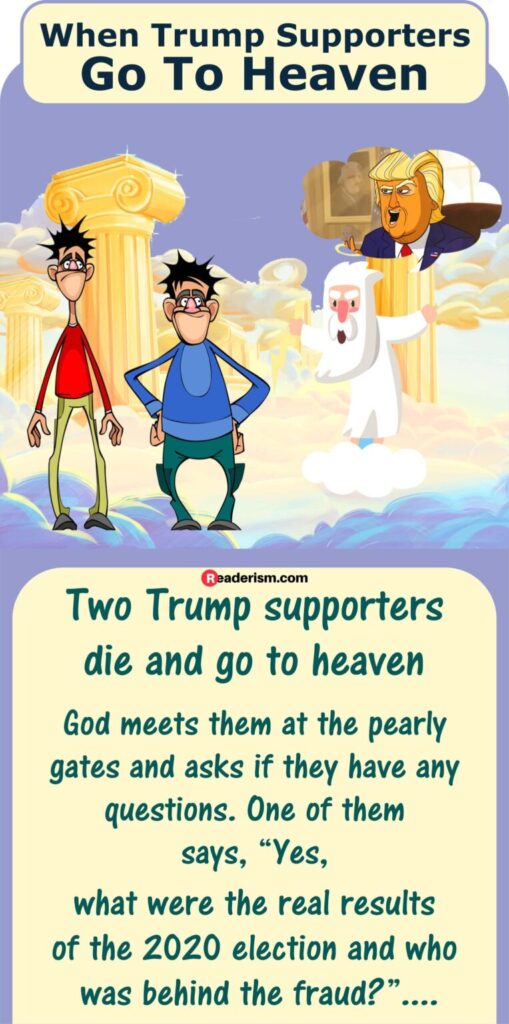 When Trump Supporters meet God