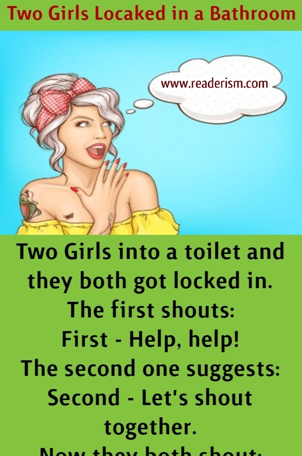 Two Girls Locked in a Bathroom