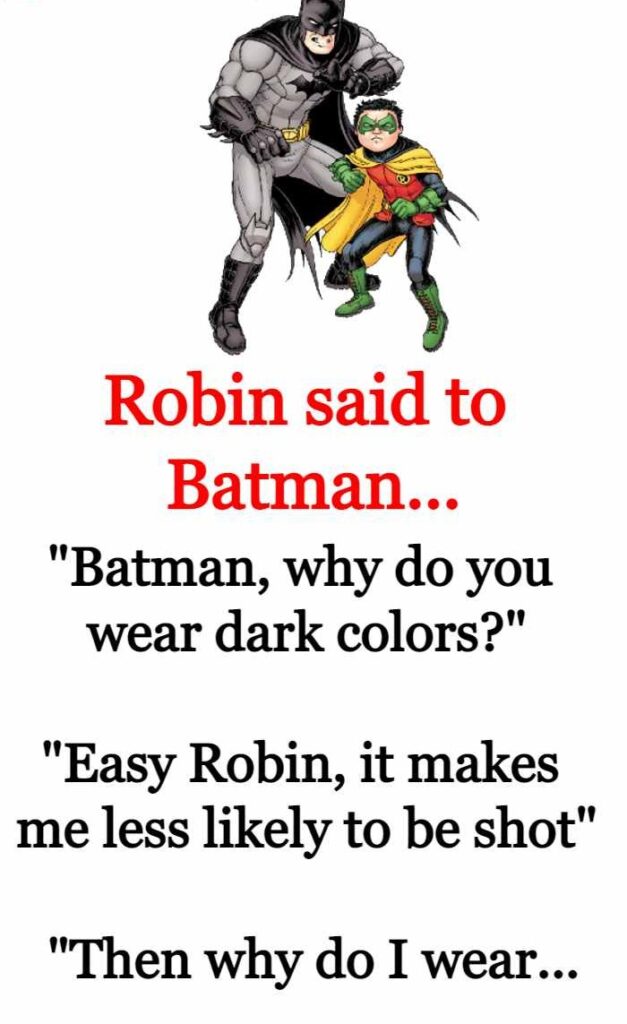 What Robin Said to Batman